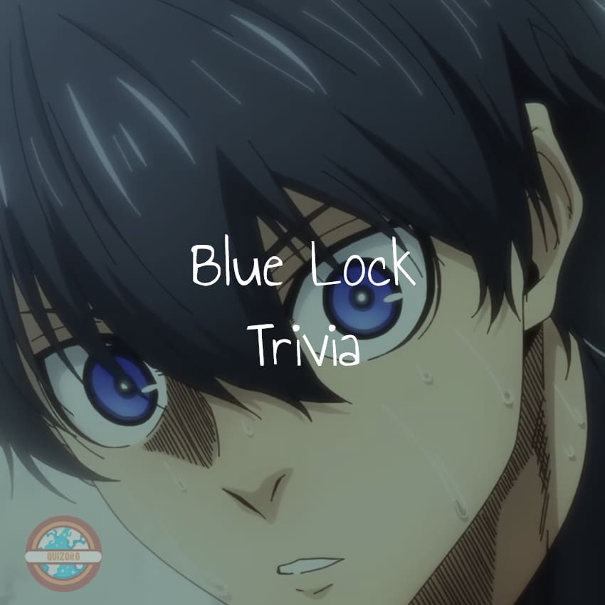 Das ultimative Blue Lock Quizspiel (inklusive Manga und Anime)