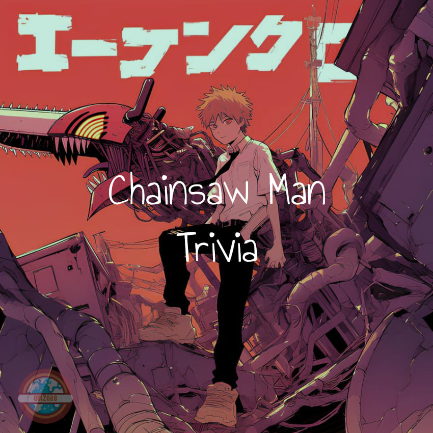 Chainsaw Man Trivia Quiz: 60 Questions (manga spoilers)