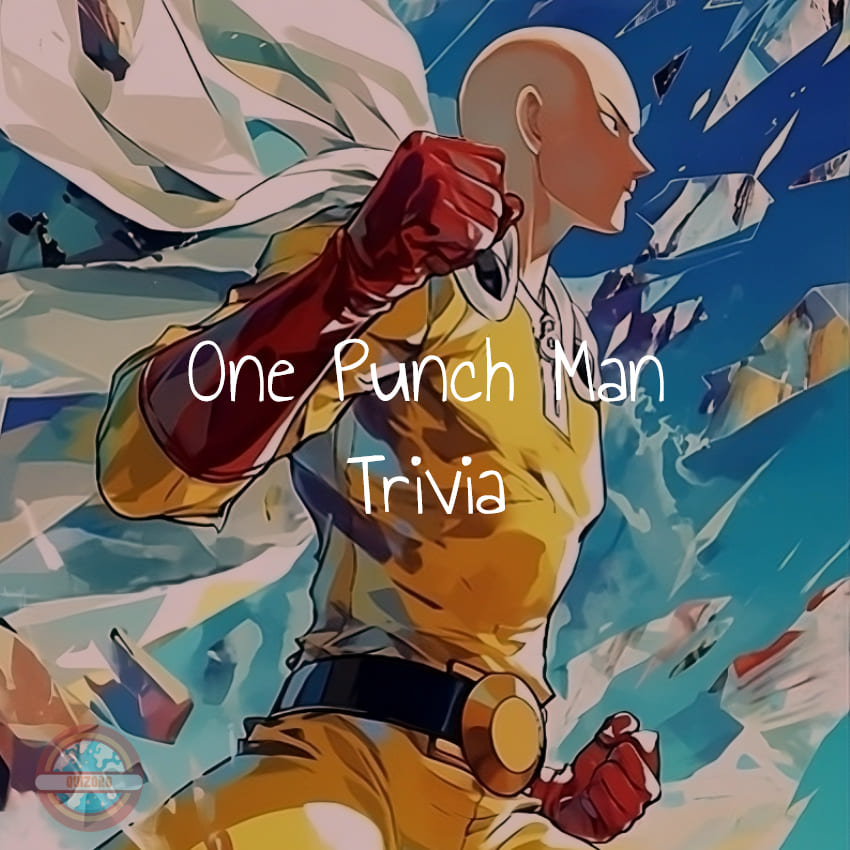 Quiz sur One Punch Man (90 Questions)