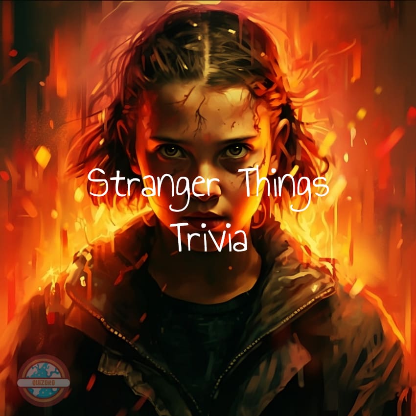 Stranger Things Trivia